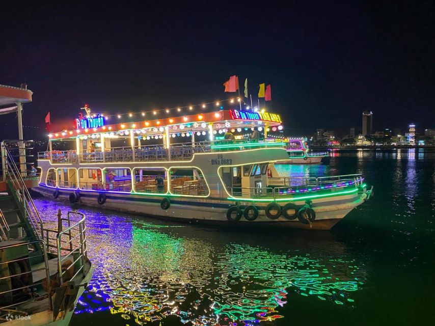 Da Nang: Han River Local Cruise by Night - Key points to know before boarding